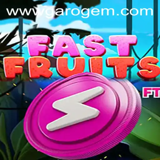 Exploring FastFruits: An Exciting Adventure with Garo Gem PH